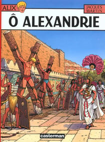 Alix Tome 20 : ô Alexandrie