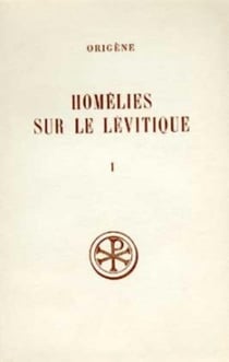 Homélies sur le Lévitique - tome 1