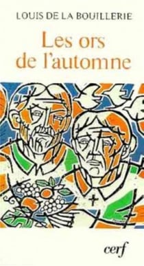 Aux saisons de la vie : Les Ors de l'automne