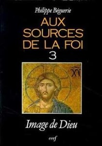 Aux sources de la foi, 3