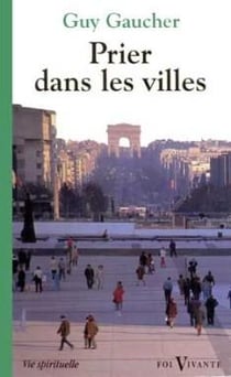 Prier dans les villes