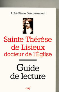 Sainte therese de lisieux, docteur de l'eglise