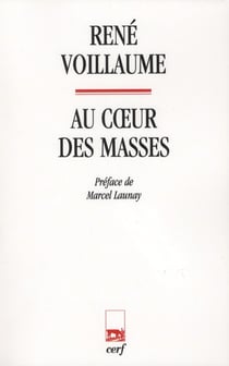 Au coeur des masses