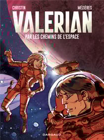 Autour de Valérian : par les chemins de l'espace