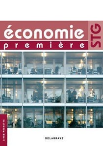 Économie -1ère STG - livre de l'élève