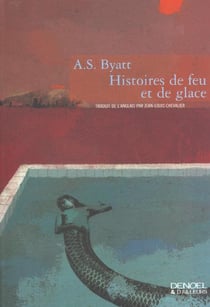 Histoires de feu et de glace