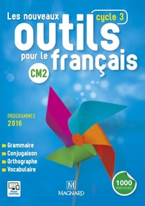 Les nouveaux outils pour le français : CM2 - manuel de l'élève (édition 2016)