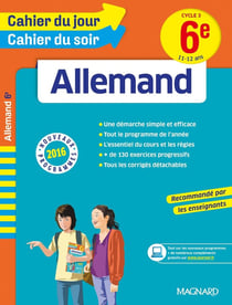 Cahier du jour / cahier du soir : allemand - cycle 3 - 6ème - 11-12 ans (nouveaux programmes 2016)