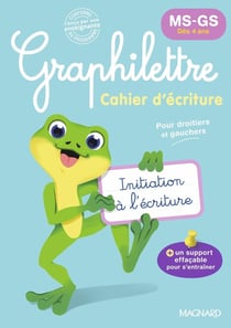Graphilettre : MS-GS : Cahier d'écriture