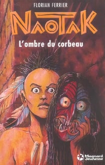 Naotak t.1 - l'ombre du corbeau