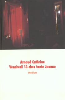 Vendredi 13 chez tante jeanne