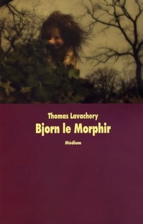 Bjorn le morphir ancienne edition