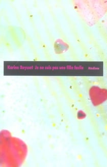 Je ne suis pas une fille facile