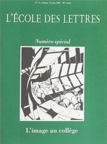 Revue L'école des lettres - Collèges n.11 : L'image au collège