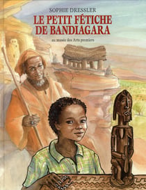 Petit fetiche de bandiagara (Le)