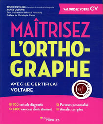 Maîtrisez l'orthographe avec la certification Voltaire