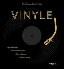Vinyle - son & platines - enceintes & amplis - DJ & collectors - culture disque