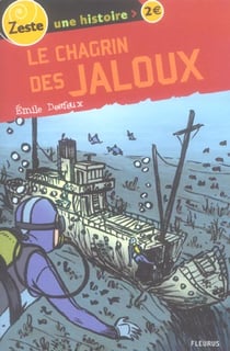 Le chagrin des jaloux