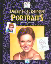 Dessiner et peindre les portraits