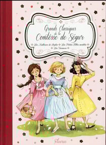 Grands classiques de la Comtesse de Ségur