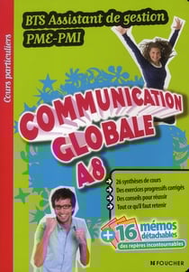 Cours particuliers - communication globale a8 - bts assistant de gestion