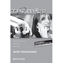 Team up - anglais - 1ères niveaux a2/b2 - guide pédagogique
