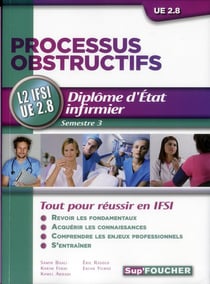 Processus obstructifs - diplôme d'Etat infirmier - L2 IFSI UE 2.8 - semestre 3
