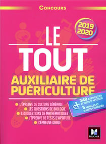 Le tout auxiliaire de puériculture - concours ap - préparation intensive (édition 2019/2020)
