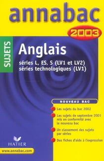 Annabac - anglais - lv1 et lv2 - terminale - edition 2003