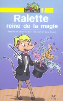 Ralette, reine de la magie