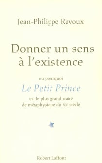 Donner un sens à l'existence