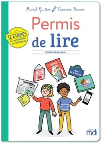 Permis de lire : cahier de lecture : 12 étapes pour se réconcilier avec la lecture ! (édition 2021)