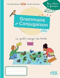 Mes cahiers de français : CE2 : cahiers grammaire et conjugaison (édition 2022)