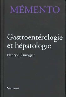 Memento de gastro-enterologie hepatologie