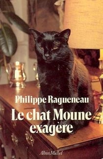 Le chat moune exagere