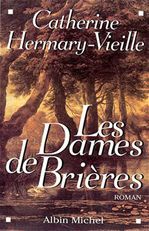 Les dames de brieres - tome 1