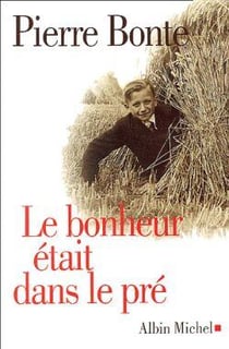 Le Bonheur était dans le pré