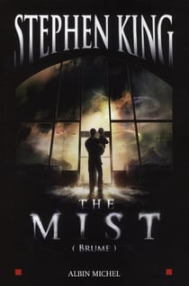The mist - (brume)
