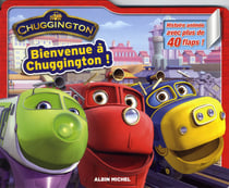 Bienvenue à Chuggington !