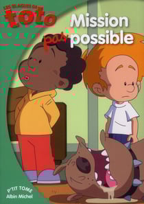 Les blagues de toto t.18 - mission pas possible !