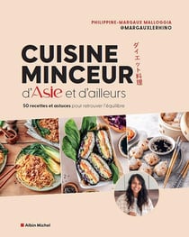 Cuisine minceur d'Asie et d'ailleurs