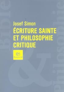 Ecriture sainte et philosophie critique