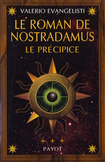 Le roman de nostradamus t.3 - le precipice