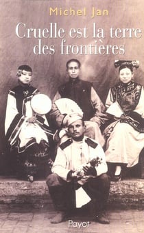 Cruelle est la terre des frontières