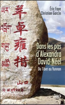 Dans les pas d'Alexandra David Néel