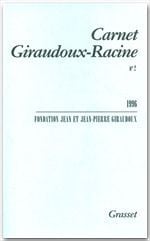 Carnet Giraudoux-Racine Tome 2