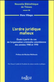 L'ordre juridique mafieux - étude à partir du cas de l'organisation criminelle colombienne