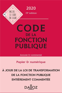 Code de la fonction publique, annoté et commenté (édition 2020)