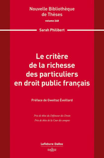 Le critère de la richesse des particuliers en droit public français. Volume 248