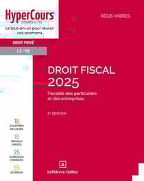 Droit fiscal (édition 2025)